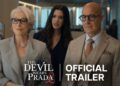 Trailer de ‘O Diabo Veste Prada 2’ Apresenta Relação Entre Miranda e Emily